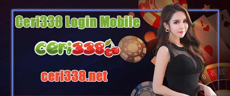 Ceri338 Login Mobile