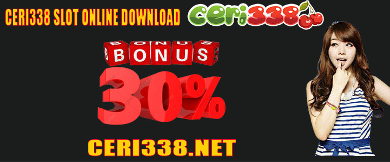 Ceri338 Slot Online Download