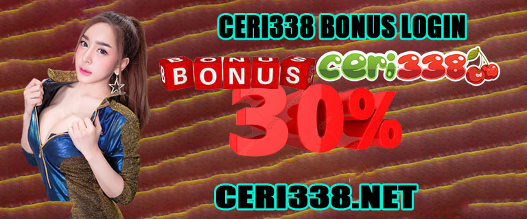 Ceri338 Bonus Login